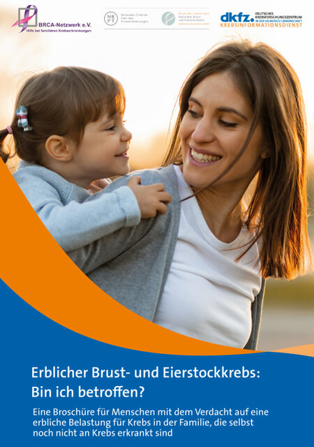 Titelseite der Broschüre "Erblicher Brust- und Eierstockkrebs: Bin ich betroffen?"